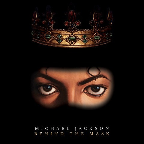 BEHIND THE MASK by Michael Jackson